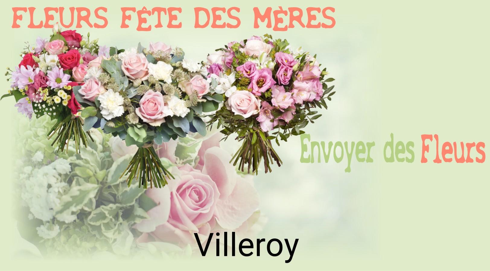 Bouquet de Fête des Mères livré à Villeroy